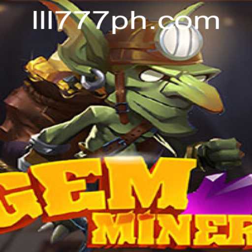 Unlock the Adventure of GemMiner: An Insightful Exploration