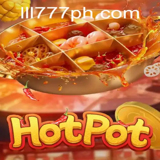 Explore the Thrilling World of Hotpot: The Game Revolutionizing Interactive Play