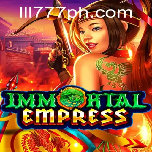 Exploring the World of ImmortalEmpress: A Captivating Gaming Experience