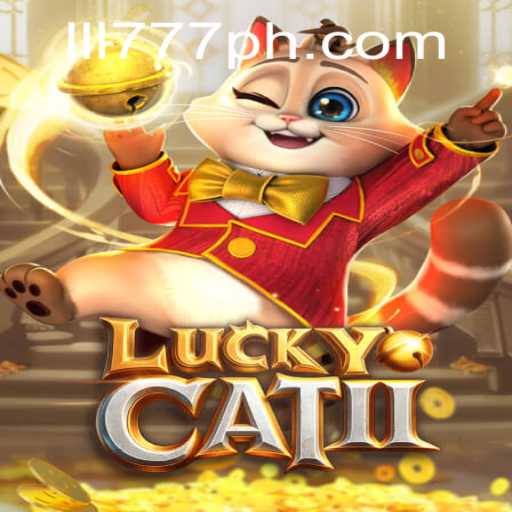 Exploring the Exciting World of LuckyCatII: A Modern Gaming Phenomenon